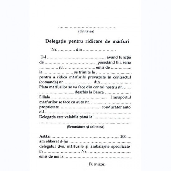 Delegatie pentru ridicare de marfuri
